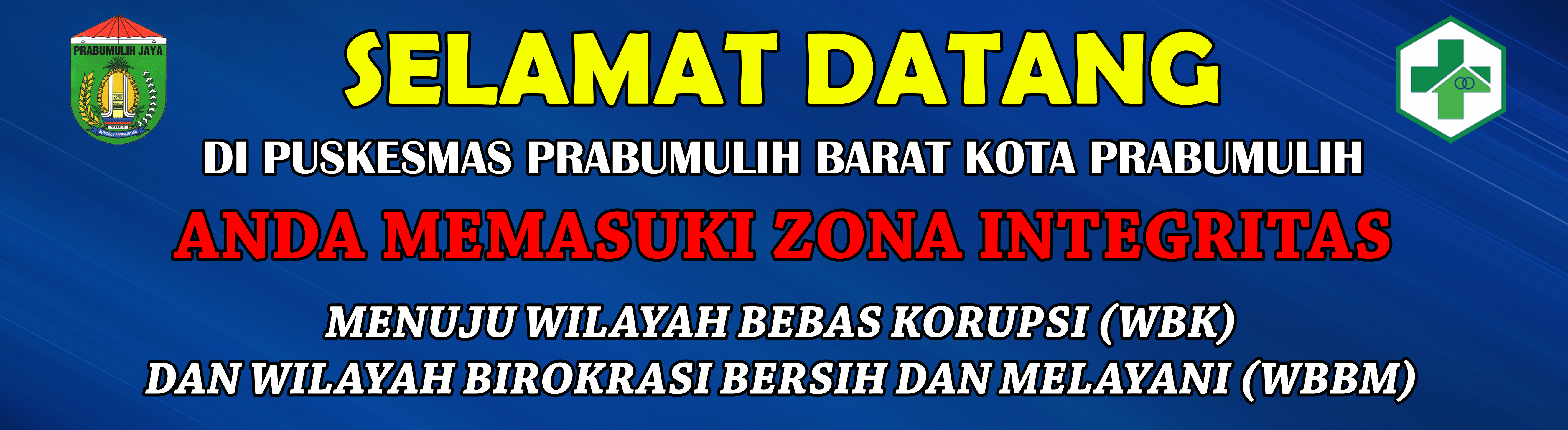 Zona Integritas Puskesmas Prabumulih Barat